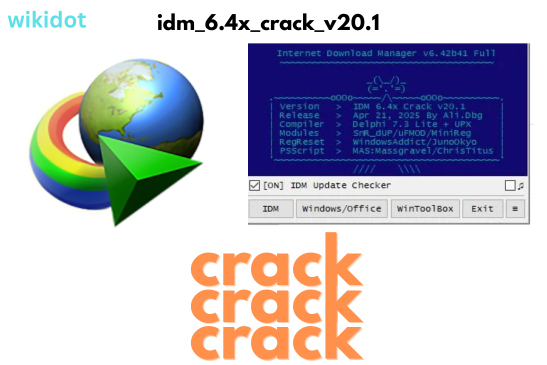 IDM 6.4x Crack v20.1